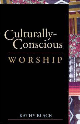 bokomslag Culturally-Conscious Worship