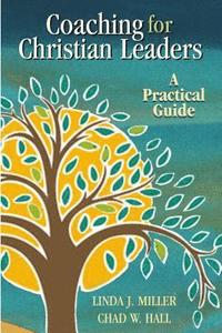 bokomslag Coaching for Christian Leaders: A Practical Guide