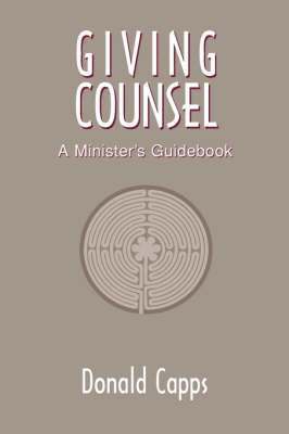 bokomslag Giving Counsel: A Minister's Guidebook