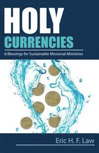 bokomslag Holy Currencies
