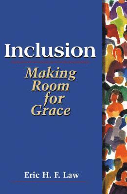 bokomslag Inclusion: Making Room for Grace