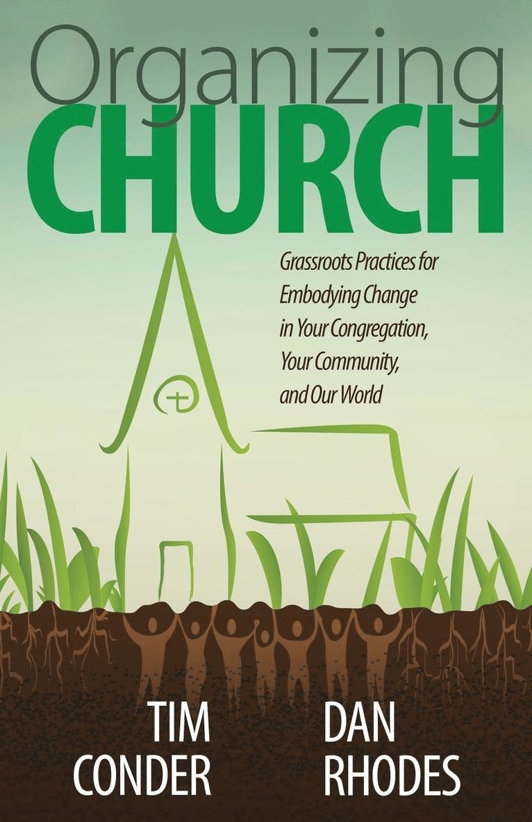 Organizing Church 1