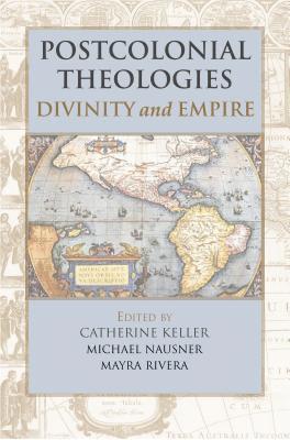 bokomslag Postcolonial Theologies: Divinity and Empire