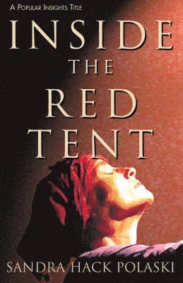 Sandra Hack Polaski - Inside the Red Tent, Häftad