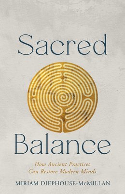 bokomslag Sacred Balance