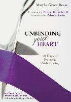 Unbinding Your Heart 1