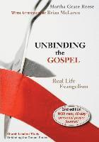 bokomslag Unbinding the Gospel: Real Life Evangelism