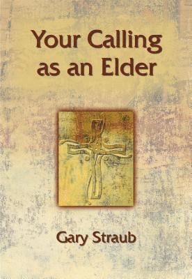 bokomslag Your Calling as an Elder