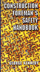 George Kennedy - The Construction Foreman's Safety Handbook, Häftad