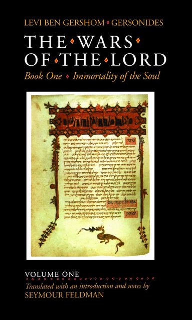 Levi Ben Gershom - Wars of the Lord, Volume 1, Inbunden