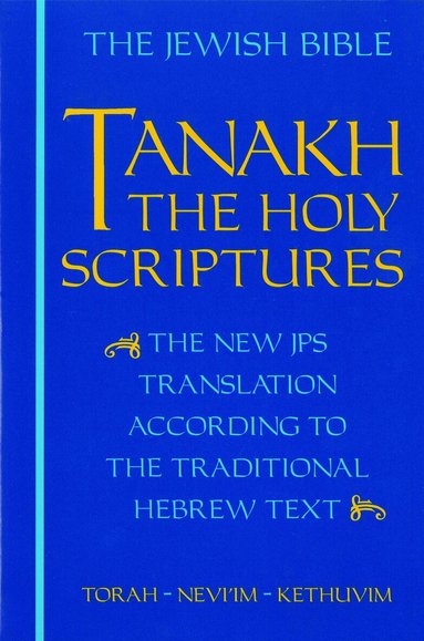 Jewish Publication Society - JPS TANAKH: the Holy Scriptures (blue), Inbunden