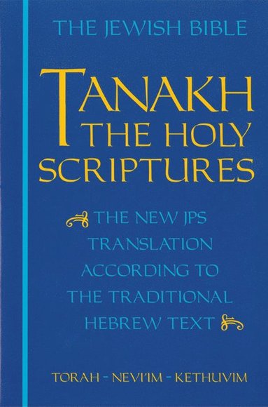 bokomslag JPS TANAKH: The Holy Scriptures (blue)