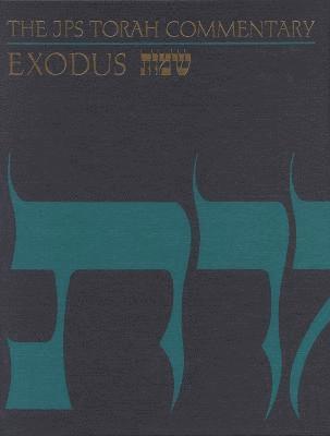 The JPS Torah Commentary: Exodus 1