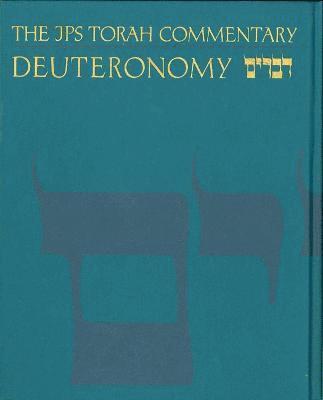 The JPS Torah Commentary: Deuteronomy 1