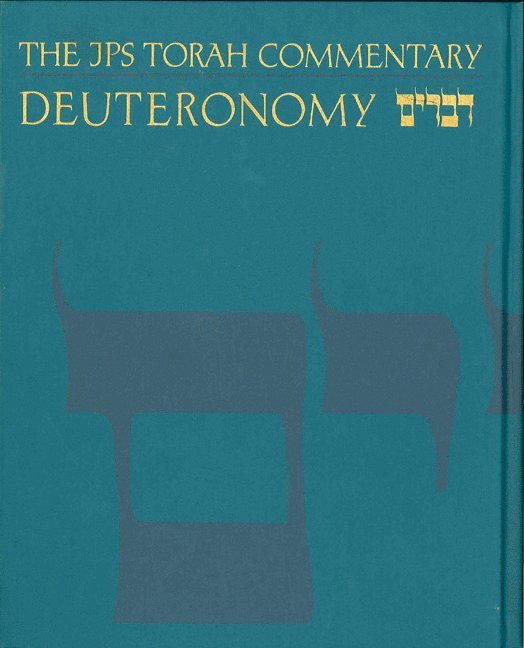 JPS Torah Commentary: Deuteronomy
