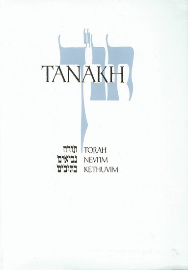 Jewish Publication Society - JPS TANAKH: the Holy Scriptures, Häftad
