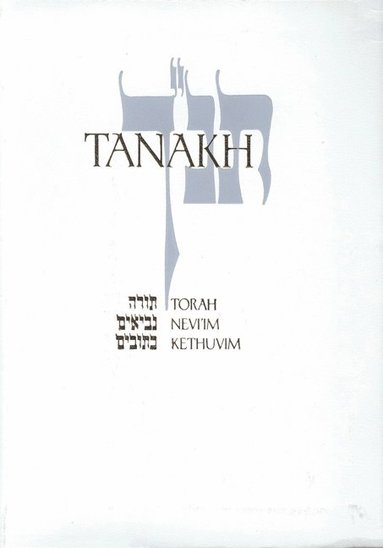 bokomslag JPS TANAKH: the Holy Scriptures