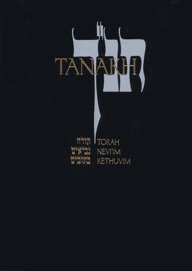 bokomslag JPS TANAKH: the Holy Scriptures