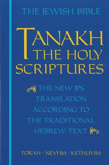 bokomslag JPS TANAKH: The Holy Scriptures (blue)