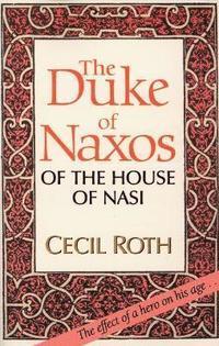 bokomslag The Duke of Naxos of the House of Nasi