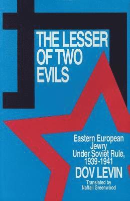 The Lesser of Two Evils 1