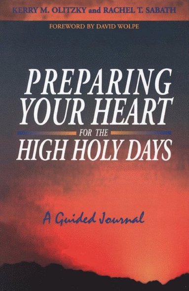 bokomslag Preparing Your Heart for the High Holy Days: a Guided Journal