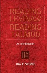 bokomslag Reading Levinas/Reading Talmud