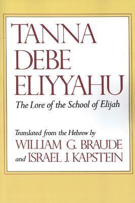 Tanna Debe Eliyyahu: The Lore of the School of Elijah 1