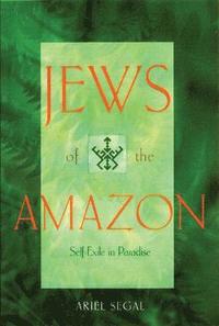 bokomslag Jews of the Amazon