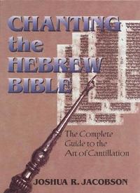 bokomslag Chanting the Hebrew Bible