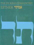 bokomslag The JPS Bible Commentary: Esther