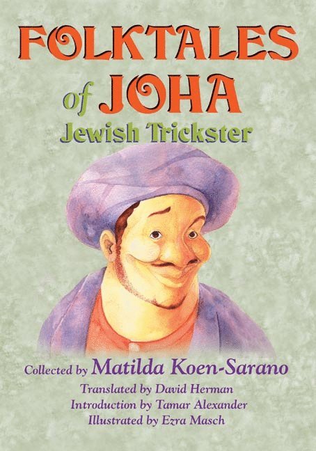 Folktales of Joha, Jewish Trickster 1