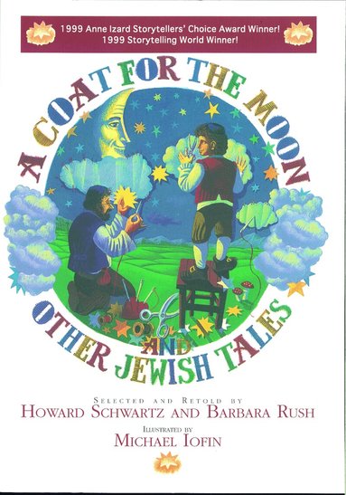 Howard Schwartz, Barbara Rush - Coat for the Moon and Other Jewish Tales, Häftad