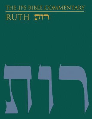 The JPS Bible Commentary: Ruth 1