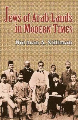 Norman A. Stillman, Norman a. Stillman, Norman A Stillman - Jews of Arab Lands in Modern Times, Häftad