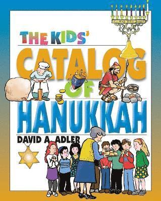 David A. Adler, David A Adler - Kids' Catalog of Hanukkah, Häftad