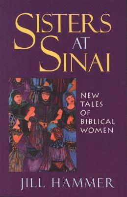 Jill Hammer - Sisters at Sinai, Häftad