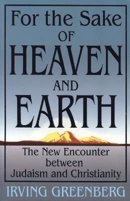 For the Sake of Heaven and Earth