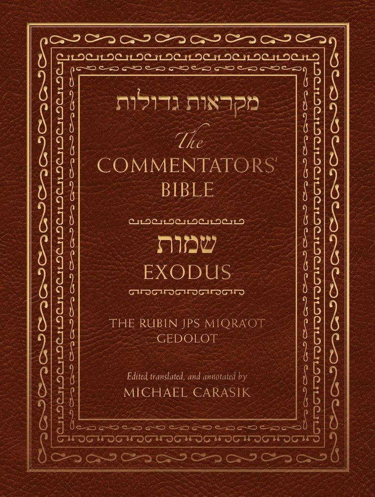 Commentators' Bible: Exodus