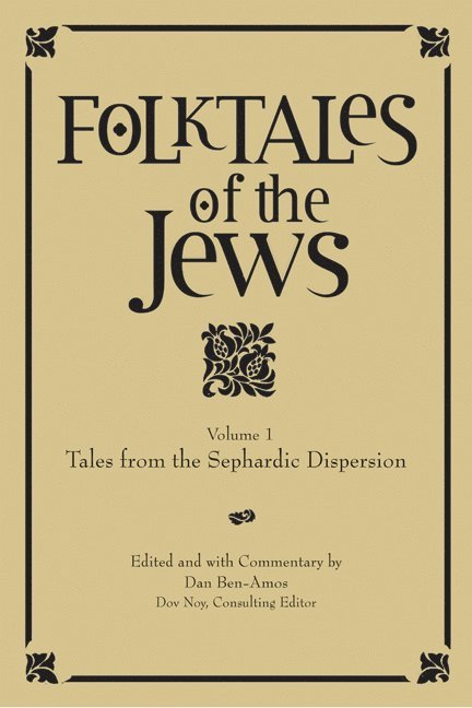 Folktales of the Jews, Volume 1 1