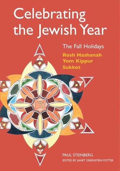 bokomslag Celebrating the Jewish Year: The Fall Holidays