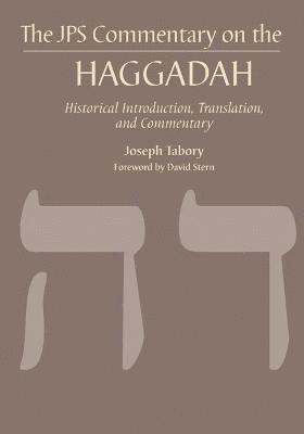 The JPS Commentary on the Haggadah 1