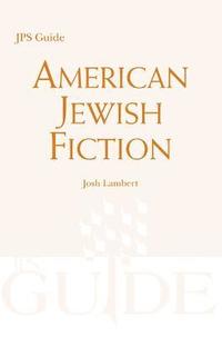 bokomslag American Jewish Fiction