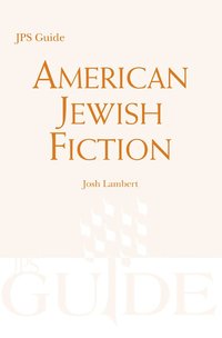 bokomslag American Jewish Fiction