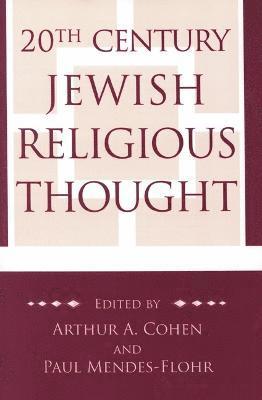 20th Century Jewish Religious Thought 1
