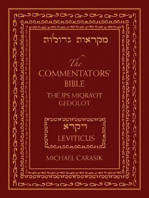 Michael Carasik - Commentators' Bible: Leviticus, Inbunden