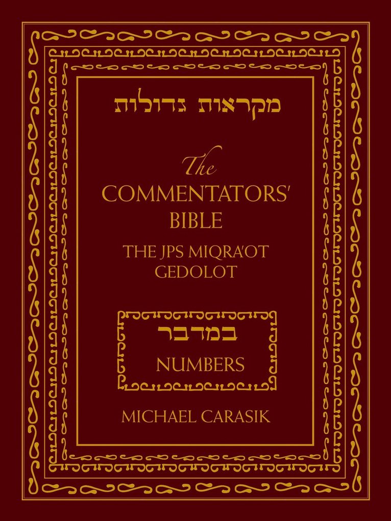 Commentators' Bible: Numbers