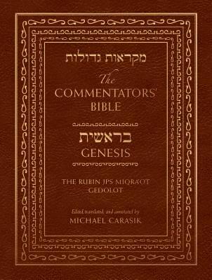 The Commentators' Bible: Genesis 1