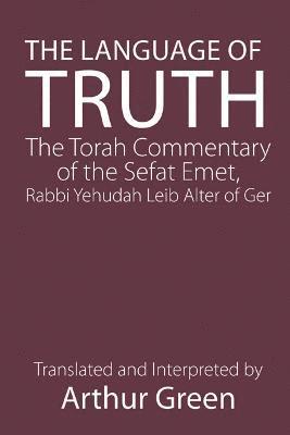 Judah A. Alter - Language of Truth, Häftad