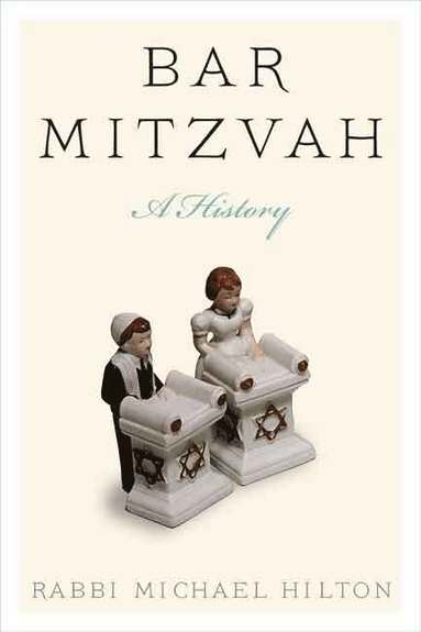 bokomslag Bar Mitzvah, a History